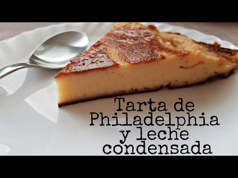 🍰Tarta de queso Philadelphia y leche condensada rápida y fácil🍰 #tartadequeso