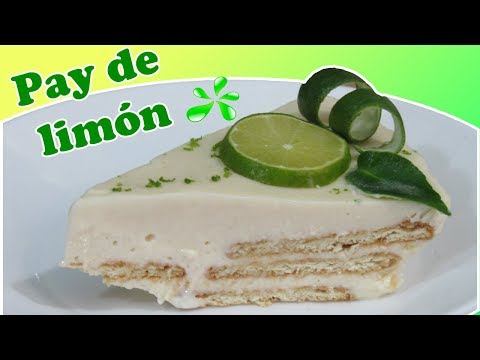 Pay de Limon Frio con Galletas Marias | Facil y Economico | Sin Horno | ¡Mega Delicioso!